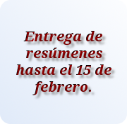 Entrega de Res&uacute;menes hasta el 15 de febrero